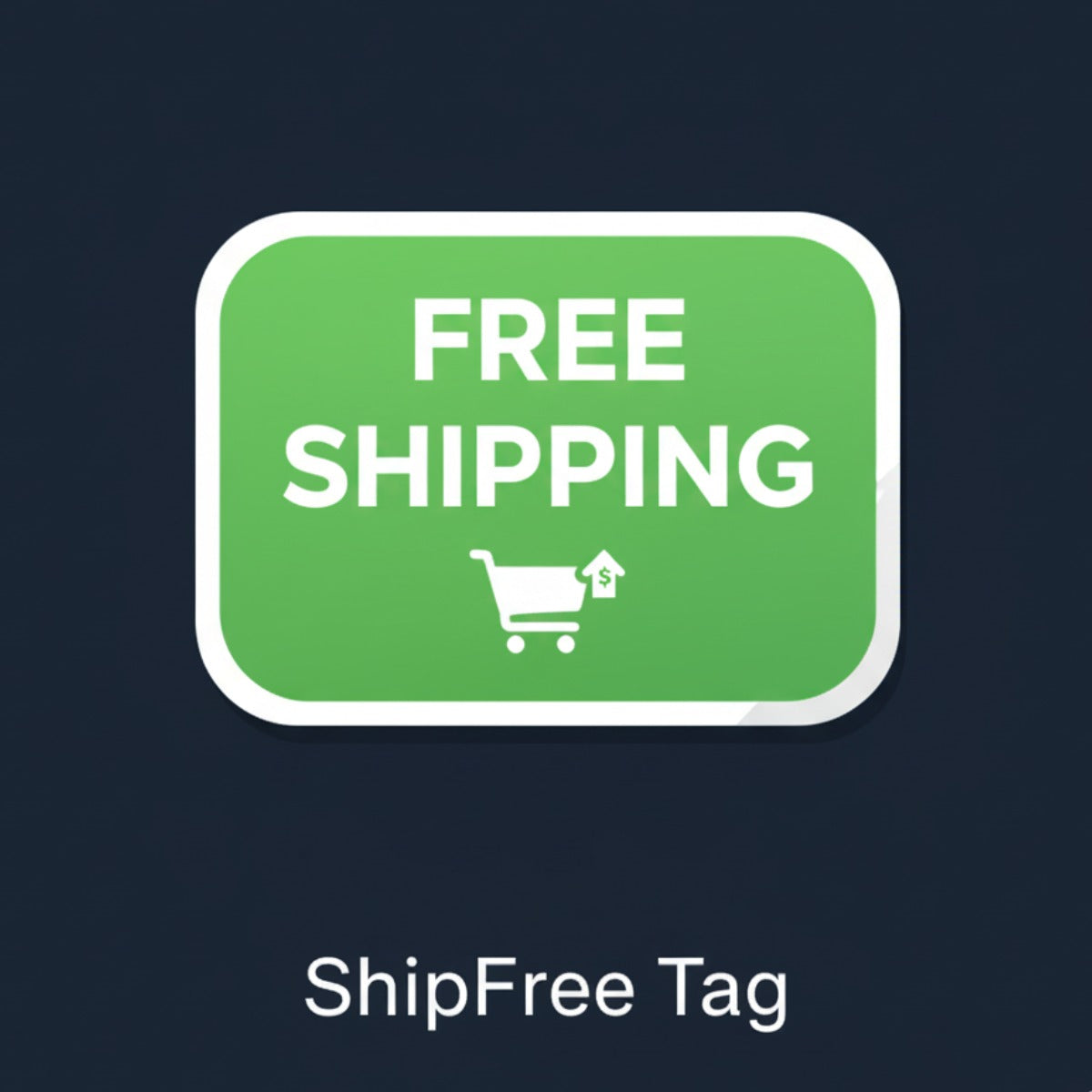 Shipfree Tag