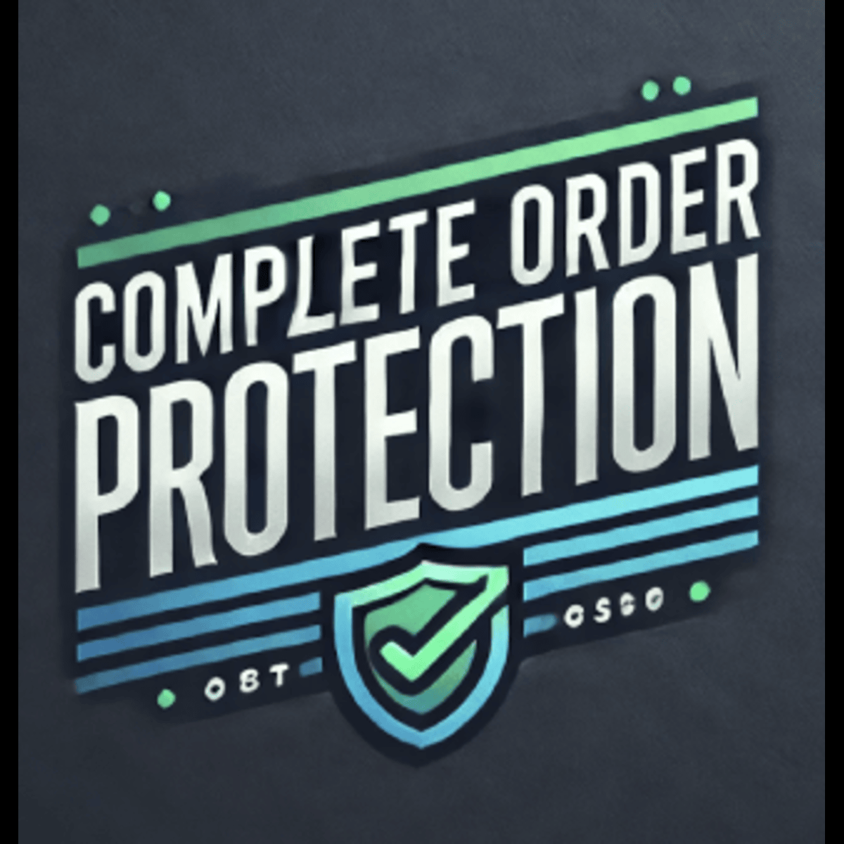 Complete Order Protection