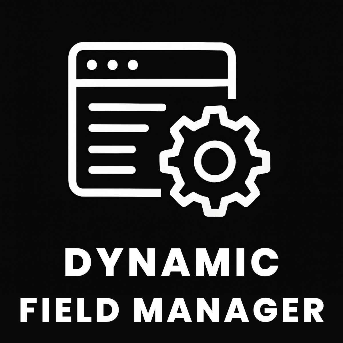 WebDesk Dynamic Fields Manager
